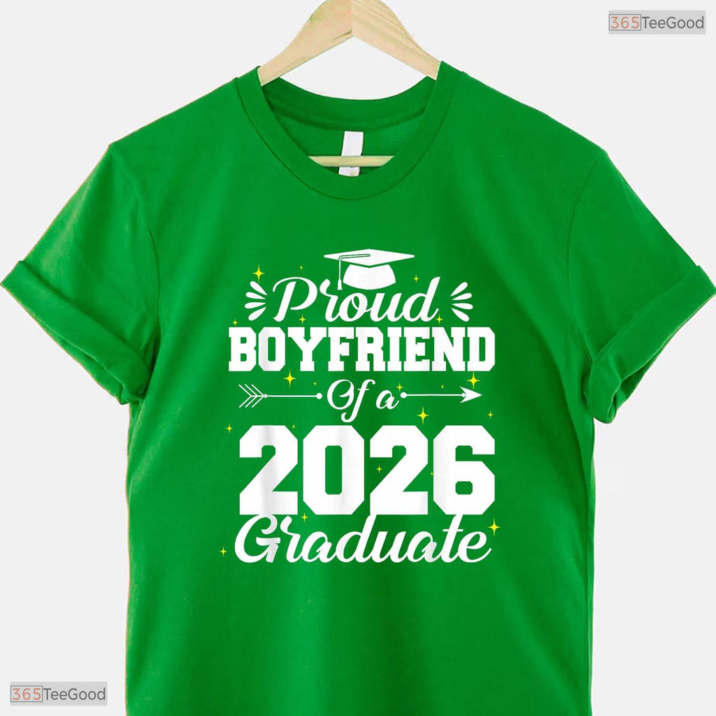Supportive Proud Boyfriend Of A Class 2026 Graduate Senior Party T-Shirt