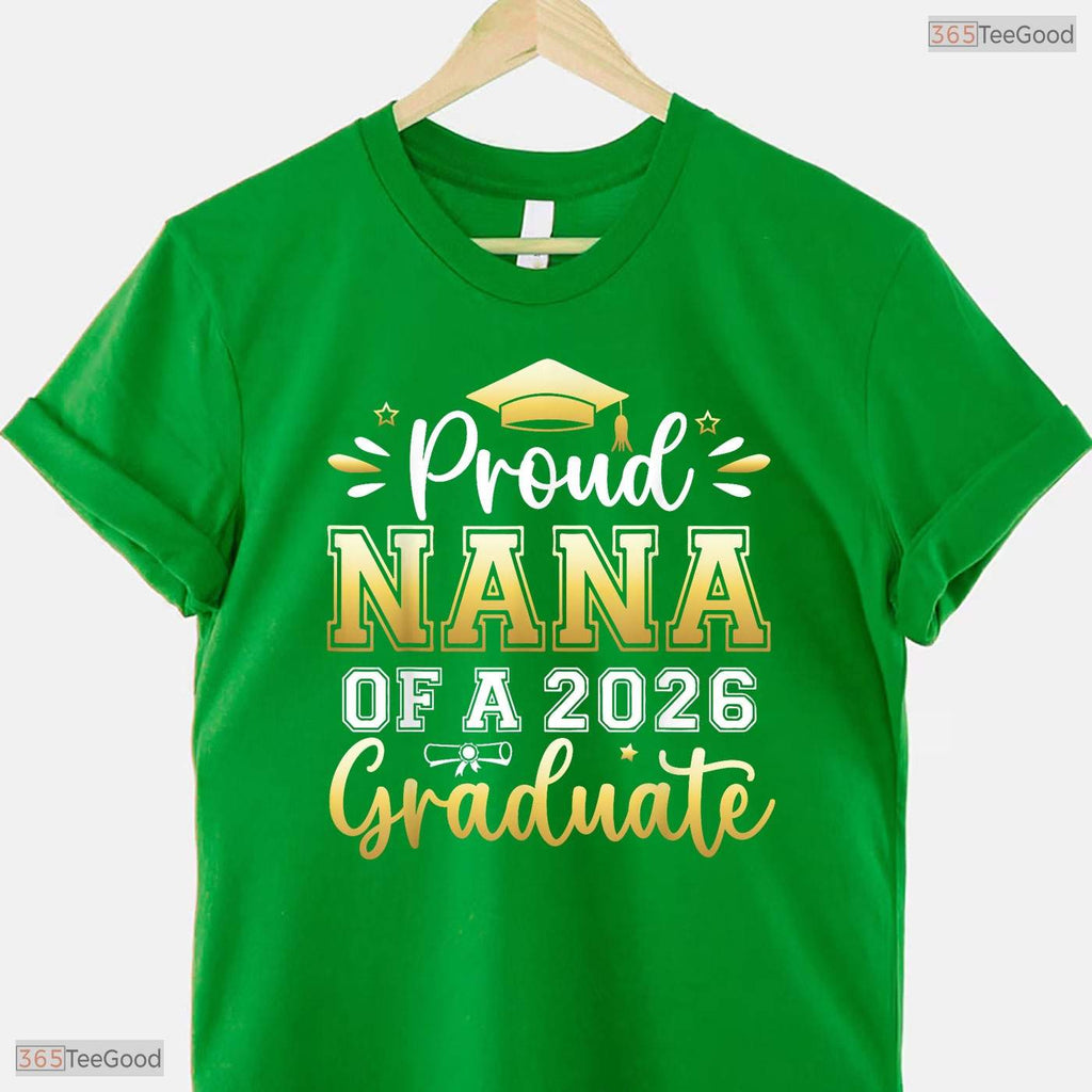 Loving Proud Nana Of A 2026 Graduate Senior Graduation Women Family Matching T-Shirt