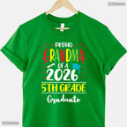 Funny Proud Grandma Of A Class Of 2026 5th Grade Graduate Elementary Ceremony Shirt
