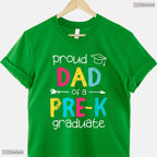 Proud Dad Pre K Preschool Family Matching Early Childhood Graduation T-Shirt