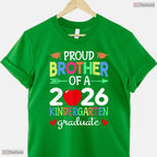 Proud Brother Of A 2026 Kindergarten Graduate Early Childhood Moving Up Ceremony Shirt