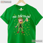 Na Zdrowie Polish Cheers St Patricks Day T-Shirt Poland Irish Flag Gift