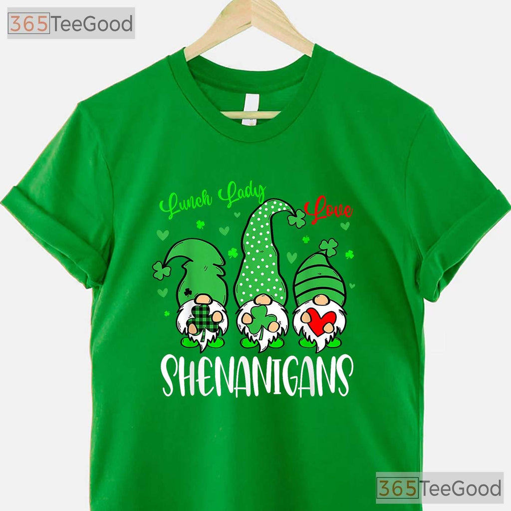 Lunch Ladies Love Shenanigans Gnome St Patricks Day T-Shirt Cafeteria Squad