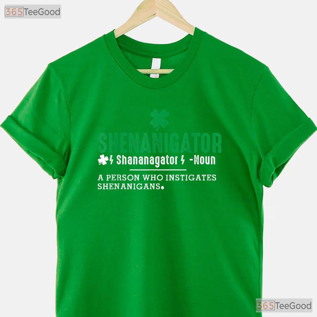 Shenanigator Definition Funny St Patricks Day T-Shirt Irish Trouble Maker