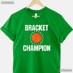 Bracket Champion College Basketball T-Shirt Tournament Winner Trophy Gift Tee