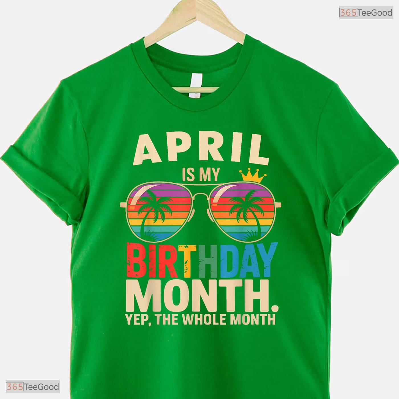 Yes The Whole April Month Is My April Birthday Celebration Shirt For Spring Parties