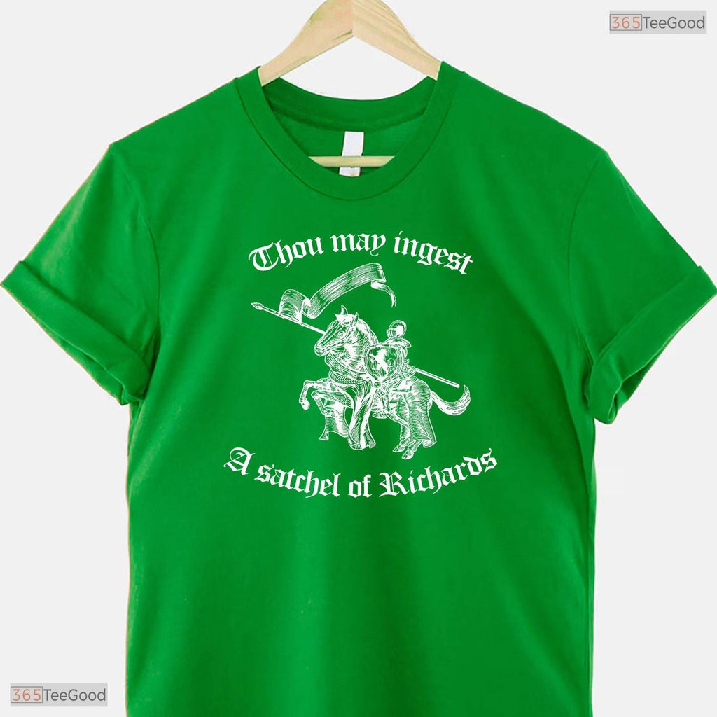 Thou May Ingest A Satchel Funny Sarcastic May Birthday Gift Shirt For Adults