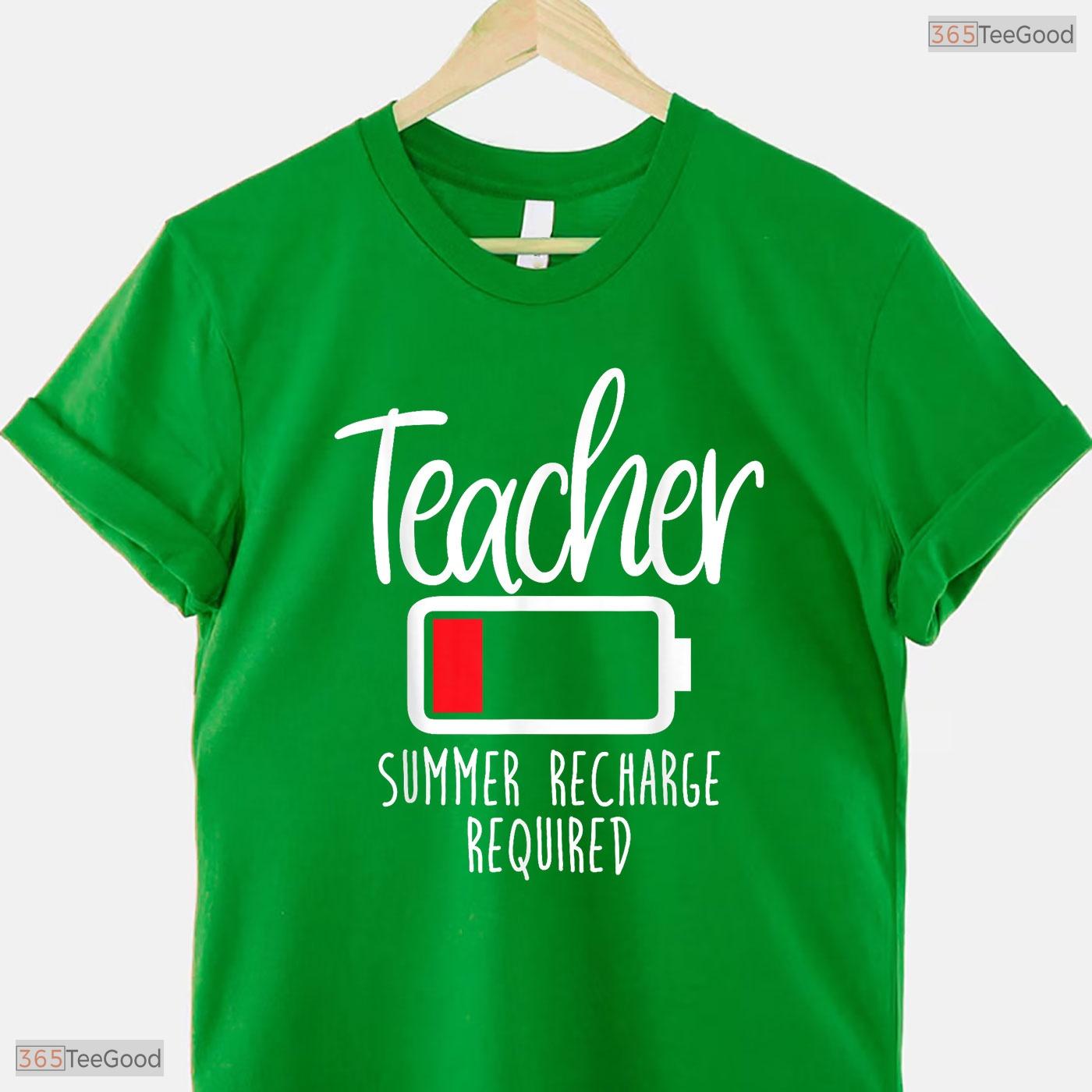 Summer Recharge Required Funny Teacher T-Shirt- Women's May Birthday Shirt