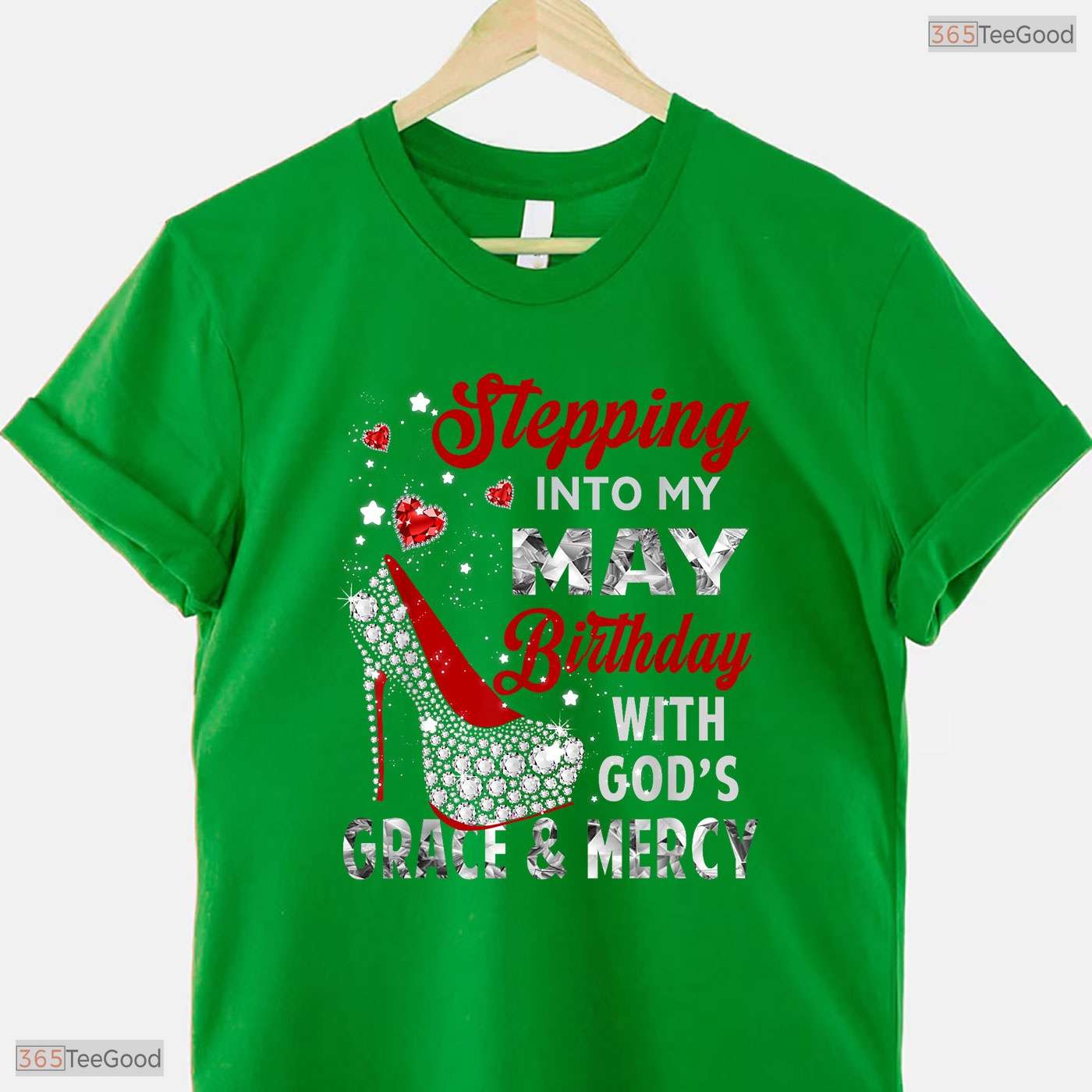 Stepping Into My May Birthday With God Grace T-Shirt- May Birthday Shirt