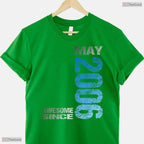 Awesome Since May 2006 T-Shirt- Unique 20th May Birthday Celebration Apparel