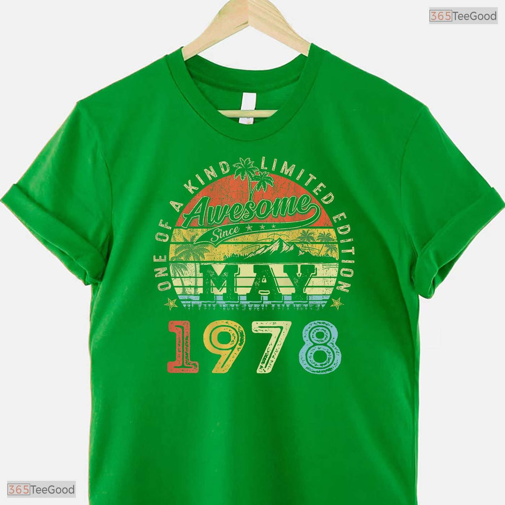 Limited Edition May 1978 T-Shirt- Best 48th May Birthday Celebration Apparel