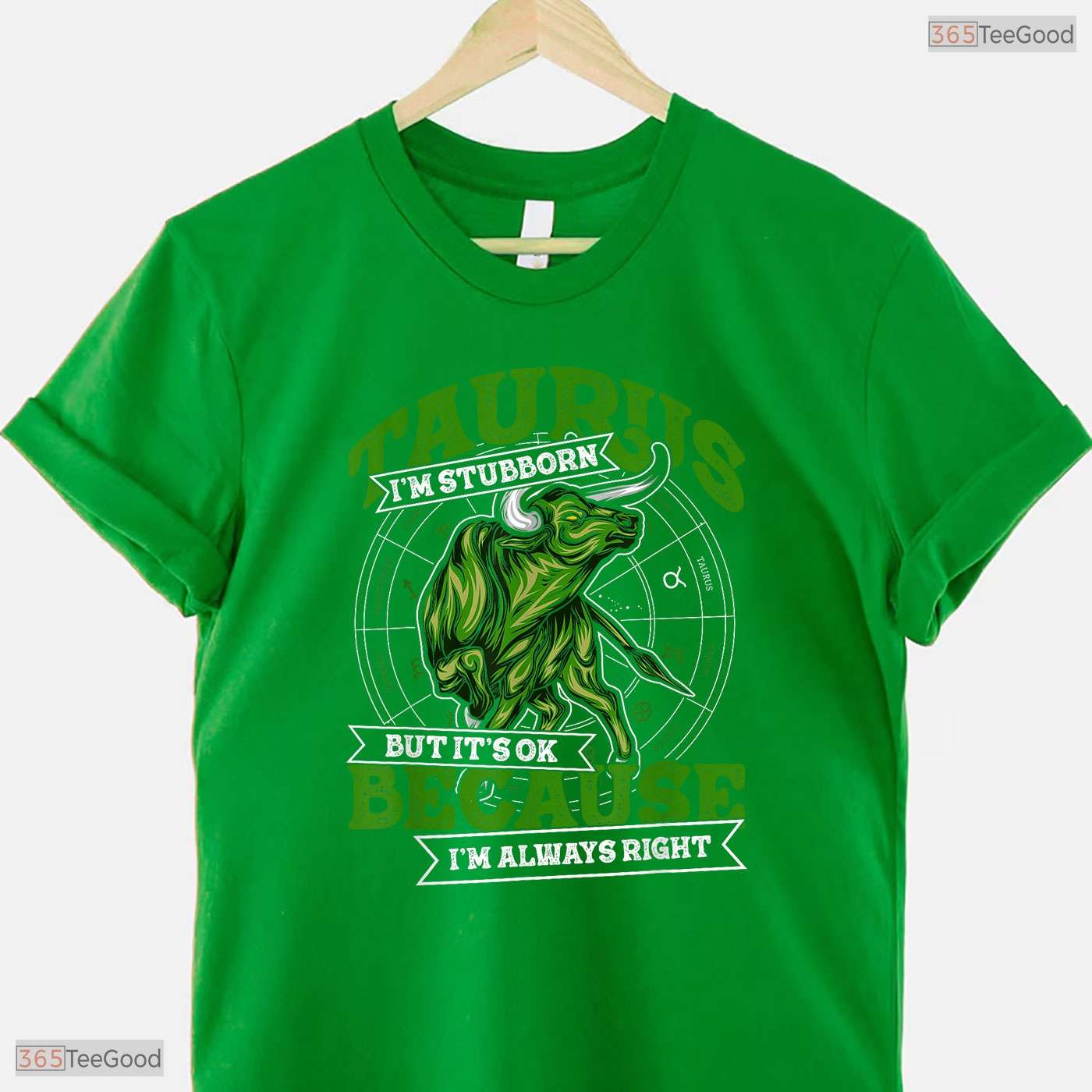 Taurus Zodiac Stubborn Always Right T-Shirt- Awesome May Birthday Shirt Men