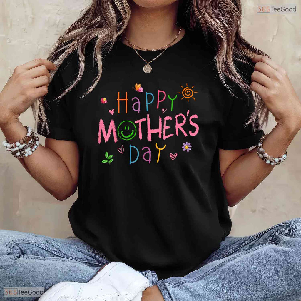 Kids Happy Mothers Day Shirt Cute Toddler Saying For Mom T-Shirt Present Idea