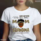 God Gifted Me Two Titles Mom Grandma Melanin Leopard Mothers Day T-Shirt Gift