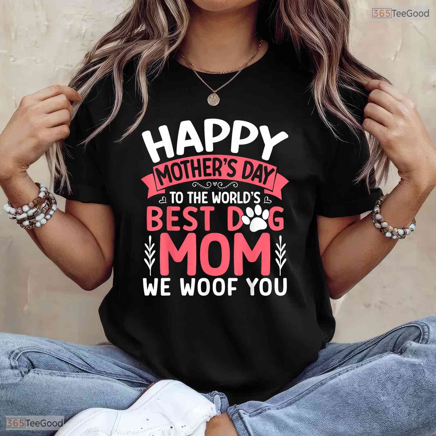 Worlds Best Dog Mom Shirt Happy Mothers Day We Woof You T-Shirt For Women