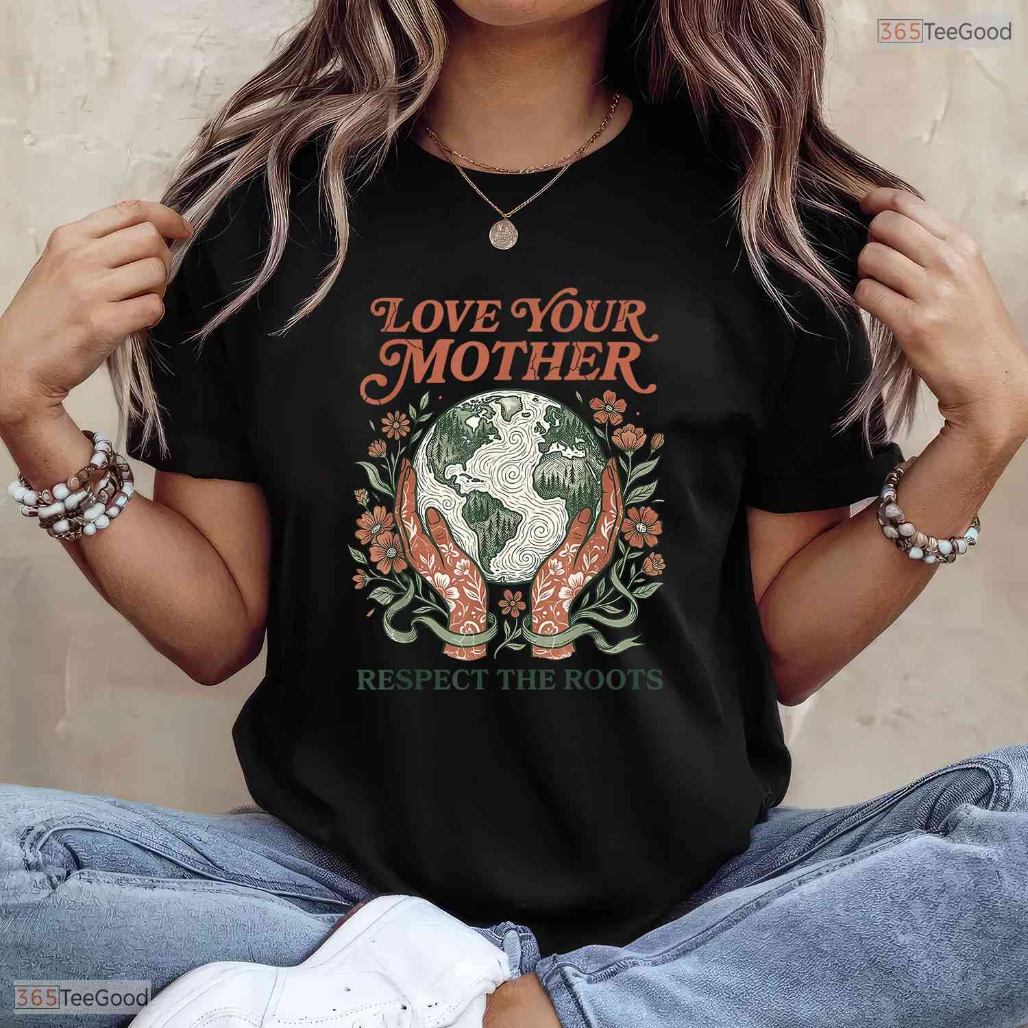 Love Your Mother Respect Roots Earth Day Nature Lover Mothers Day T-Shirt Gift