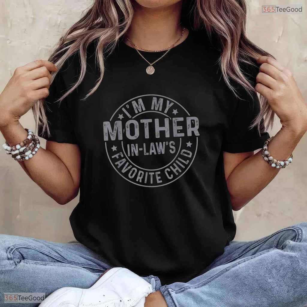 Favorite Child Mother In Law Funny Family Humor Mothers Day T-Shirt For Women