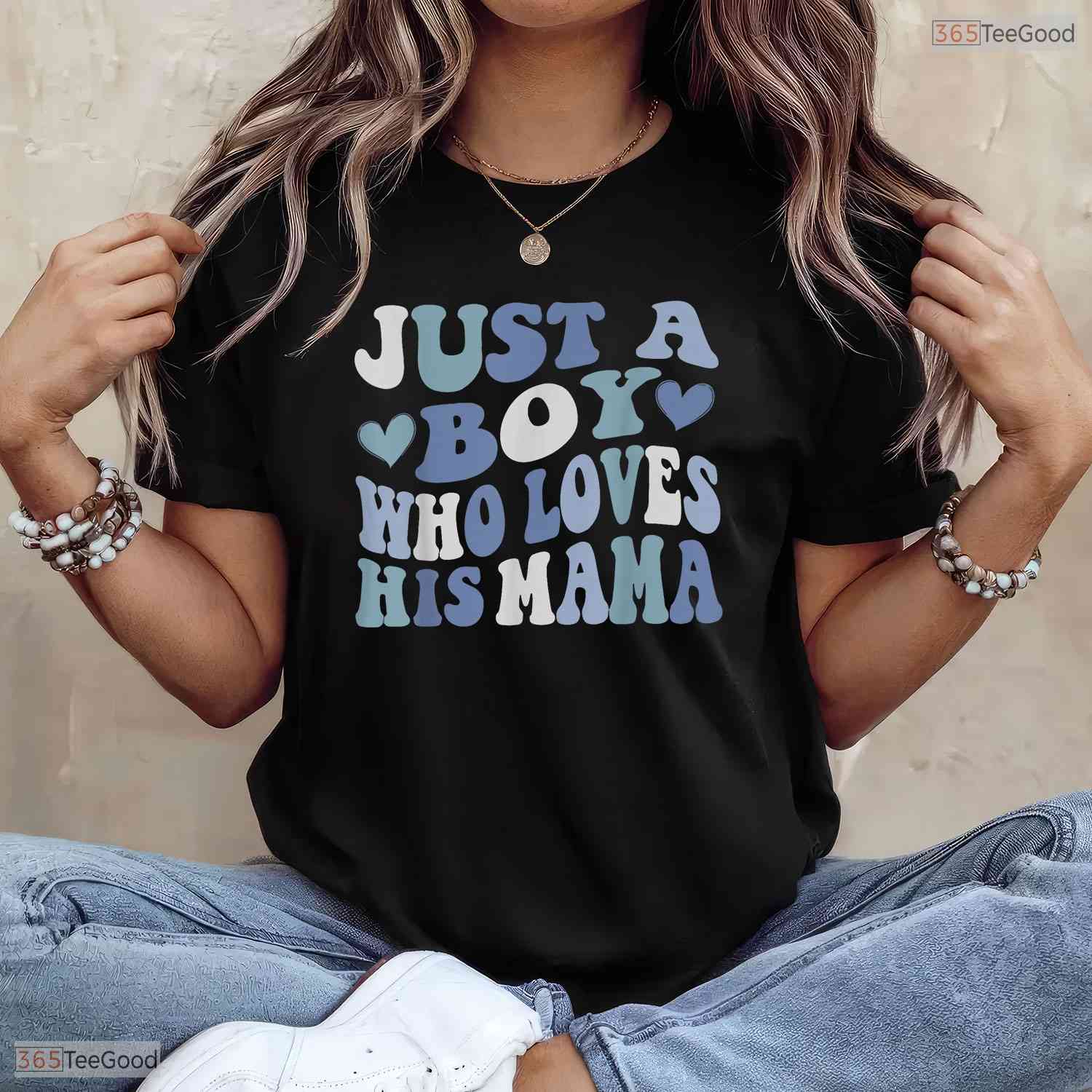 Just A Boy Who Loves His Mama Shirt Cute Son To Mom Mothers Day T-Shirt Gift