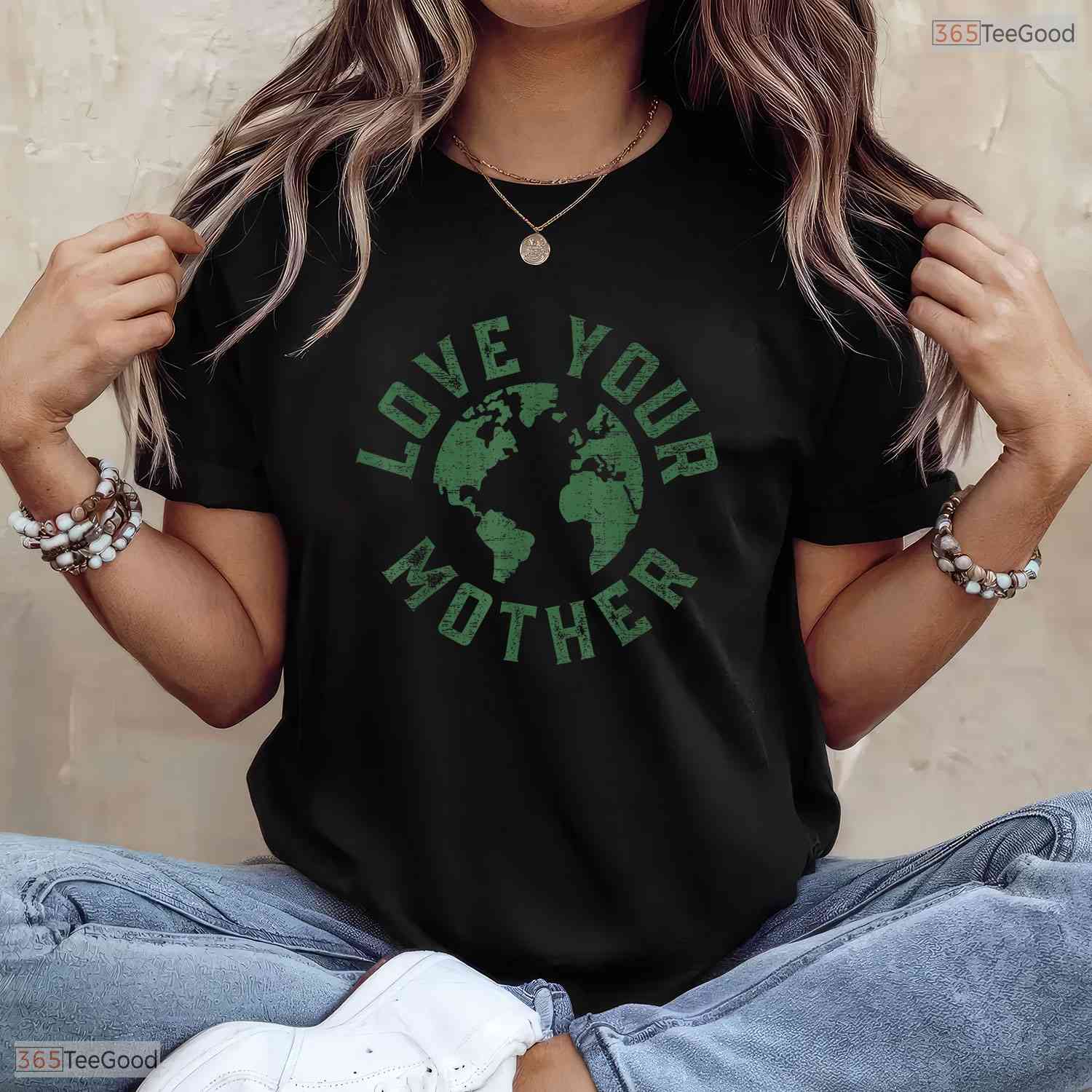 Earth Day Every Day Love Your Mother Nature Environmentalist Mothers Day Shirt