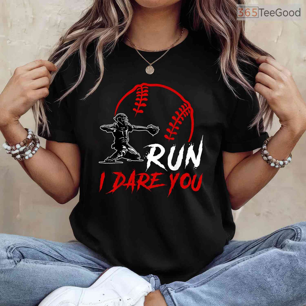 Run Steal I Dare You Humor Baseball Catcher T-Shirt Vintage Distressed Gift