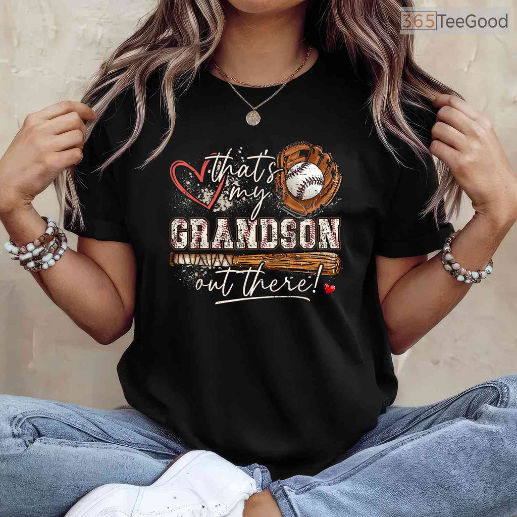 Thats My Grandson Out There Baseball T-Shirt Grandma Mothers Day Sports Gift