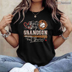 Thats My Grandson Out There Baseball T-Shirt Grandma Mothers Day Sports Gift