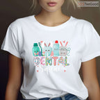 Funny Teeth Dental Squad T-Shirt Dentist Happy Easter Day Tooth Holiday Shirt