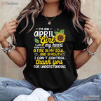 I - m An April Sunflower Girl T-Shirt - Queen Born On April Tee - Cute Floral Birthday