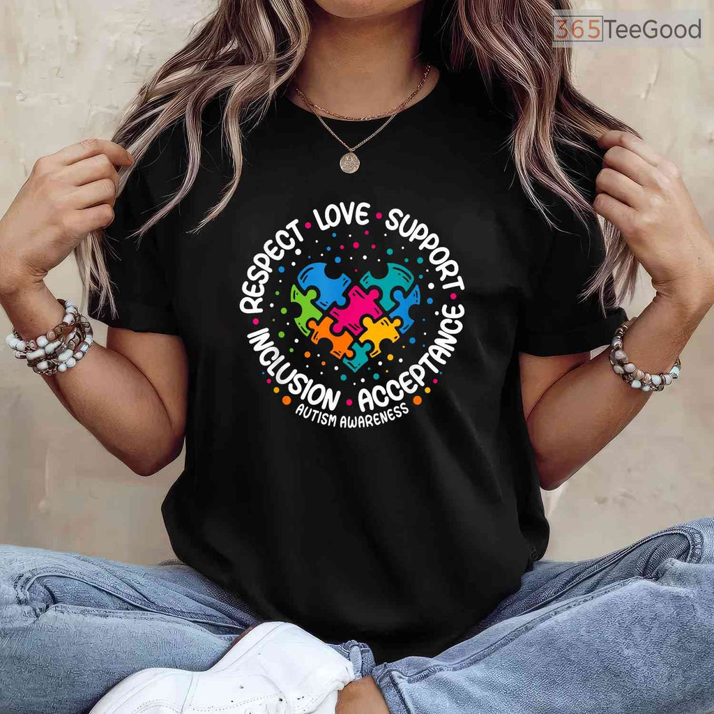 Respect Love Support Blue Autism T-Shirt April Awareness Acceptance Month