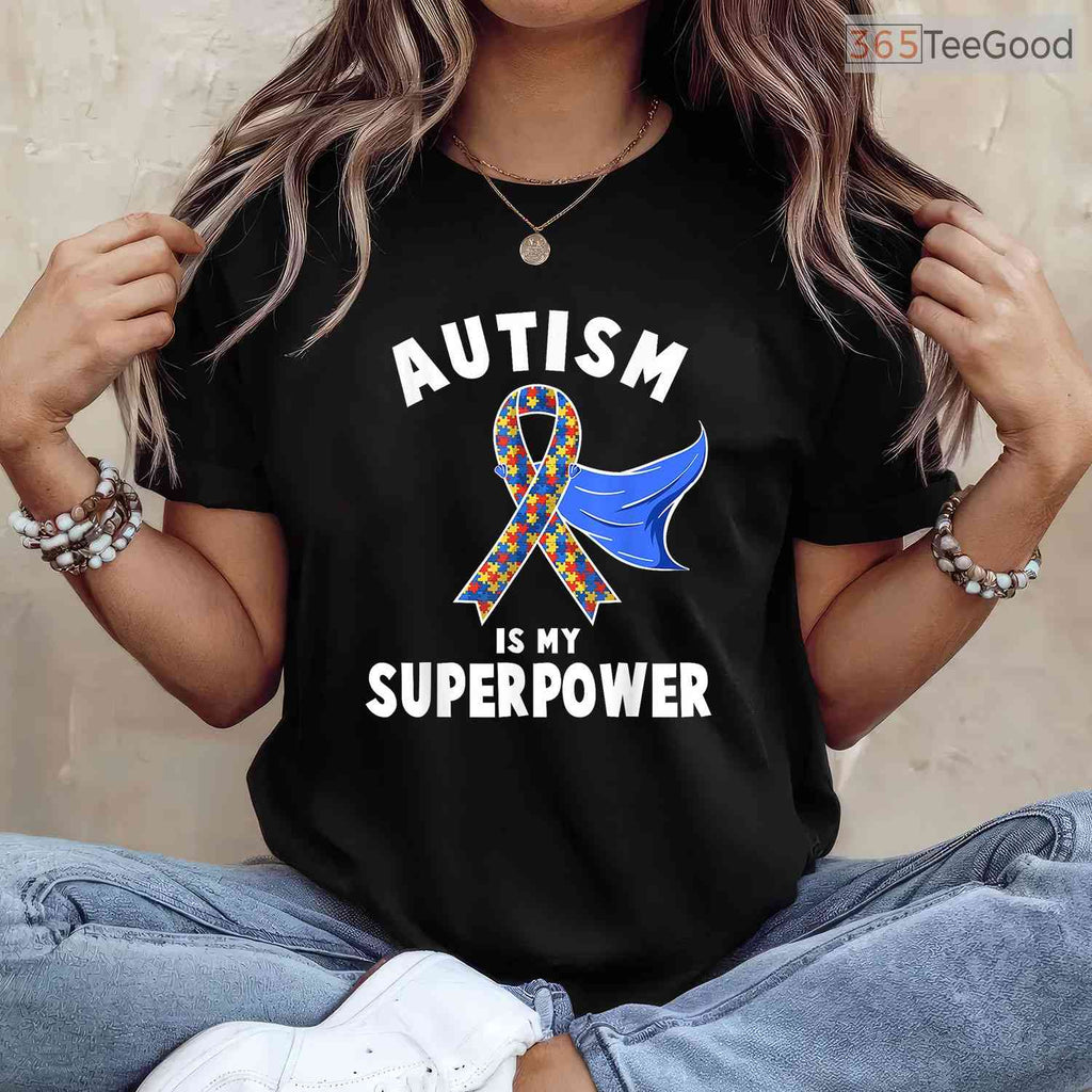 Autism Awareness Shirt Boys Girls Kids Is My Superpower April Gift T-Shirt