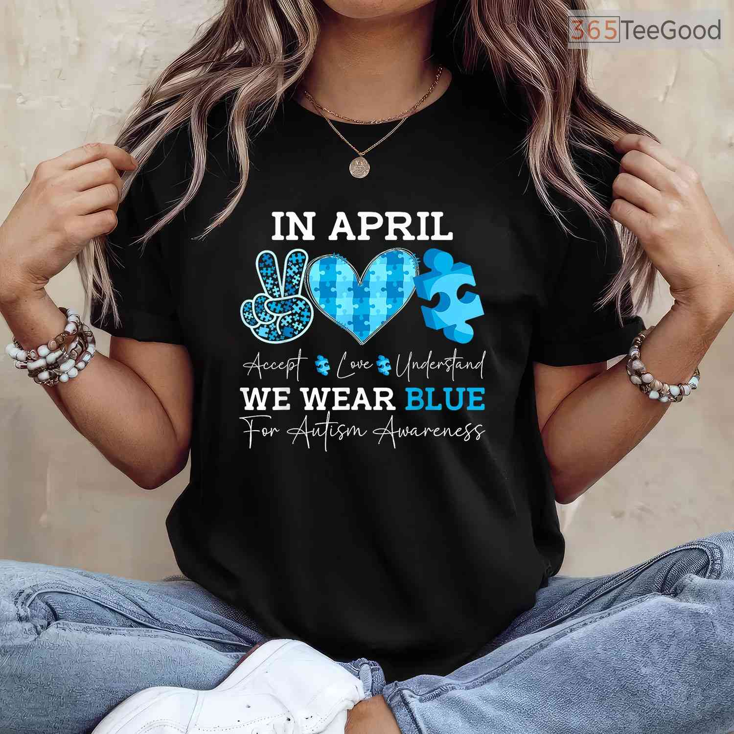 In April We Wear Blue Autism Awareness Men Women Kids Autism Month T-Shirt