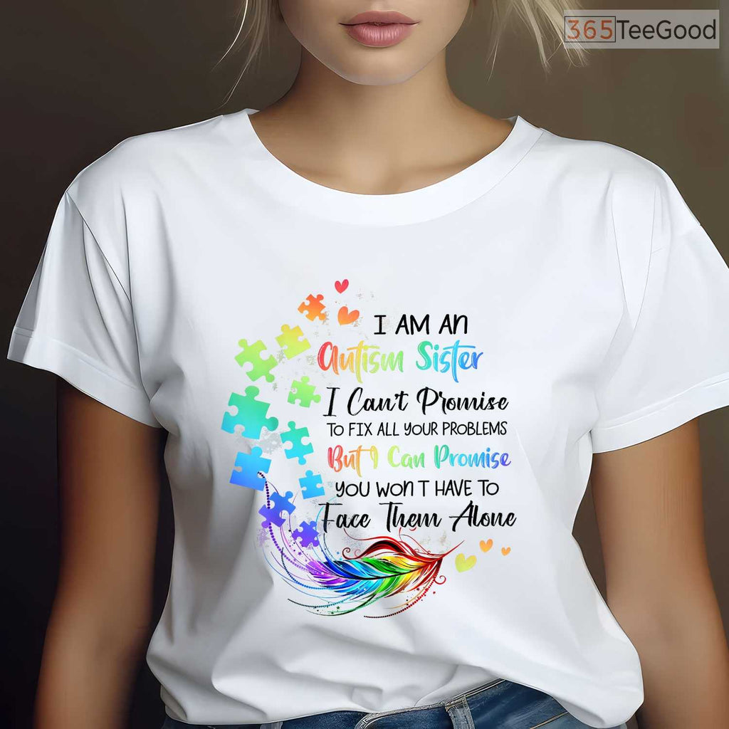 Sister Support Autism Shirt Autistic Boys Girls April Awareness Month Gift T-Shirt