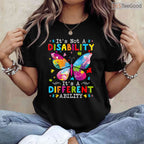 Its Not A Disability Different Ability Autism Shirt April Awareness T-Shirt