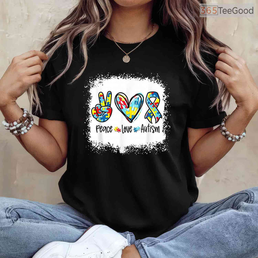 Peace Love Autism Puzzle Ribbon Bleached Shirt April Awareness Women T-Shirt