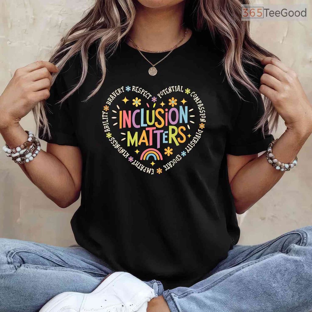 Inclusion Matters Special Education Teacher Shirt April Autism Awareness T-Shirt