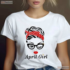 Women - s April Girl Birthday T-Shirt - Winking Eye Face Born In April Tee Gift