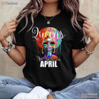 Queens Are Born In April T-Shirt - Women - s Birthday Gift Tee - Elegant Crown Art