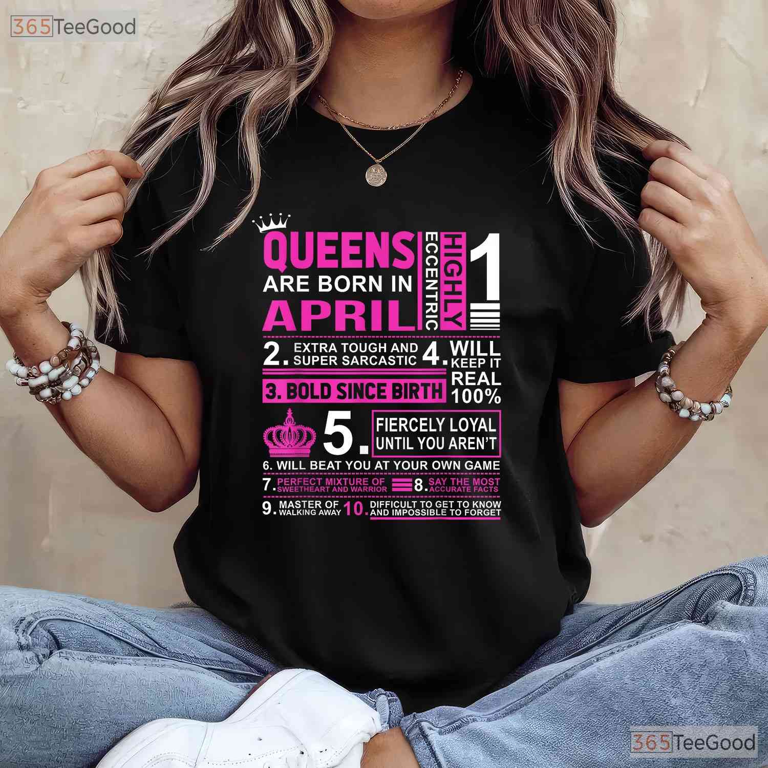 Queens Are Born In April Birthday T-Shirt - Celebrate In Style Gift - Party Tee