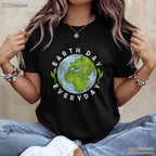Earth Day Everyday Planet Lover T-Shirt Sustainable Eco Conscious Nature