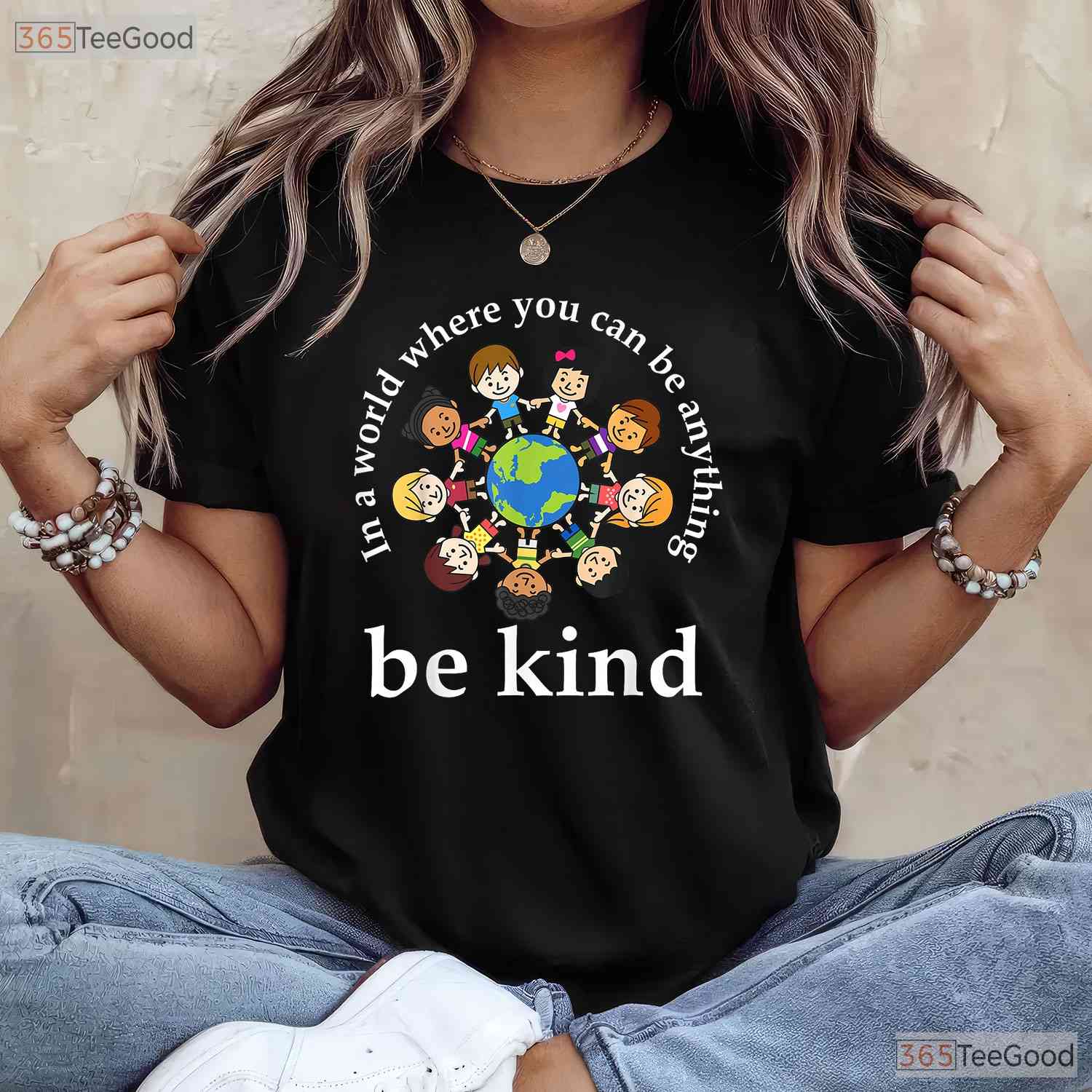 In A World Where You Can Be Anything Be Kind Earth Day T-Shirt Teacher Kids