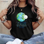 The Rotation Of The Earth Really Makes My Day T-Shirt Science Teacher Funny