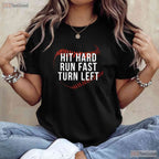 Hit Hard Run Fast Turn Left Funny Baseball T-Shirt Men Boys Player Team Gift