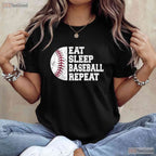 Eat Sleep Baseball Repeat Funny Baseball T-Shirt For Player Coach Team Gift