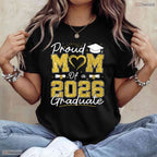 Proud Mom Of A 2026 Graduate Senior Class of 2026 Family Matching T-Shirt