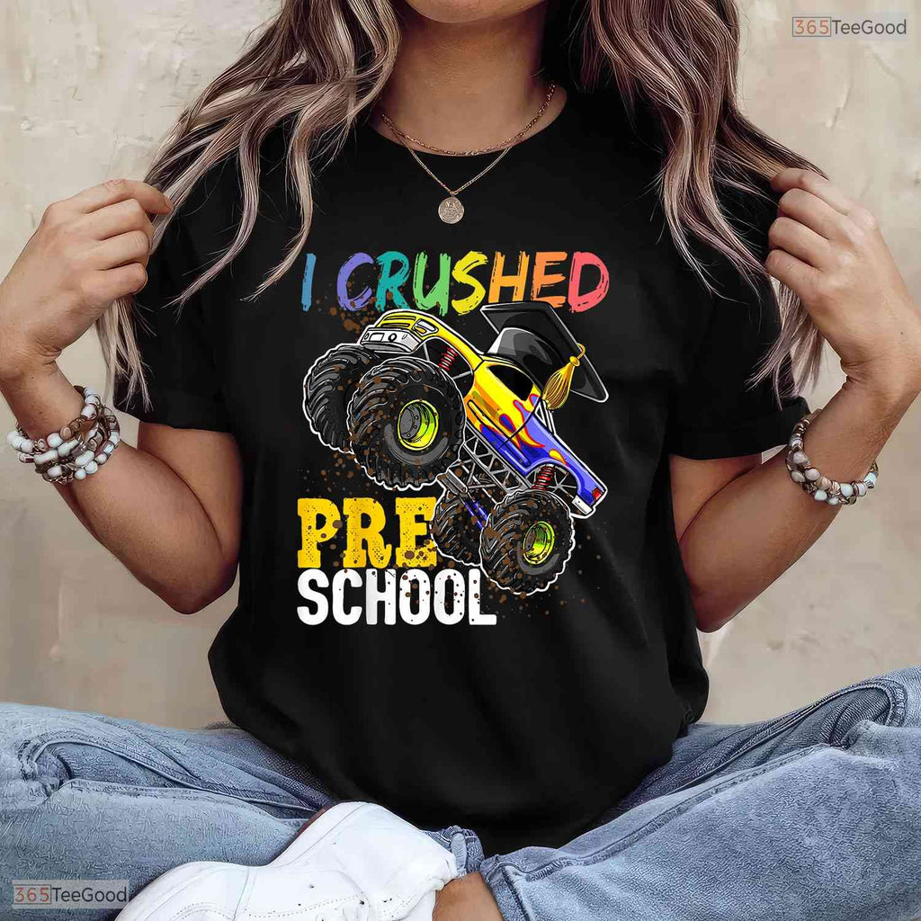 Epic Big Truck I Crushed Preschool Graduation Cap Gift Boys Celebration T-Shirt