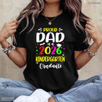 Loving Proud Dad Class Of 2026 Kindergarten Graduate Kids Celebration T-Shirt