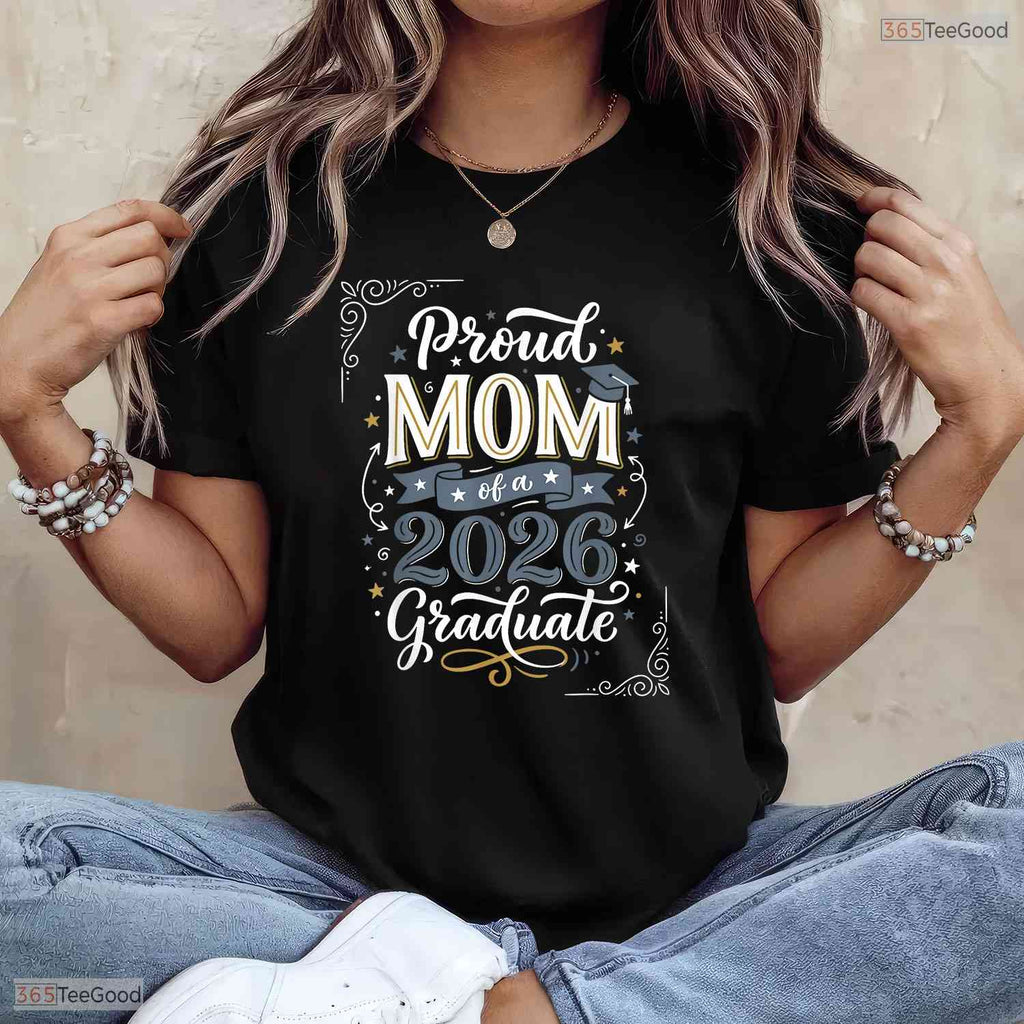Loving Proud Mom Of A 2026 Graduate Senior Family Graduation Party T-Shirt