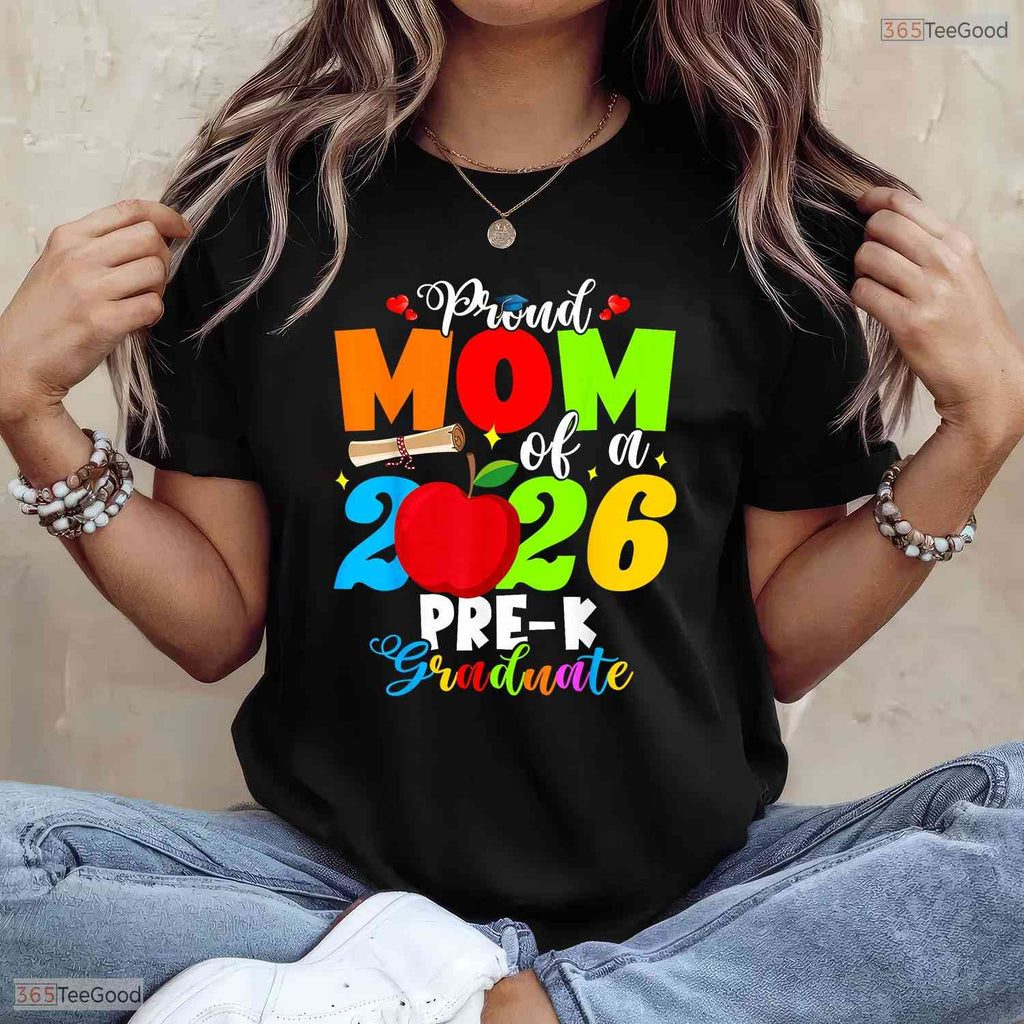 Loving Proud Mom Of 2026 Pre-K Graduate Mothers Day Graduation Party T-Shirt