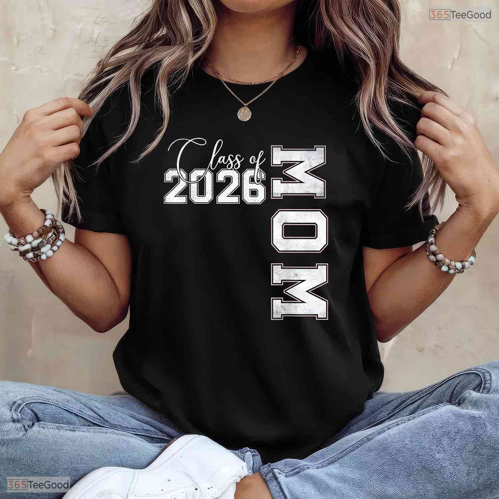Loving Mom Senior 2026 Proud Mom Of A Class Of 2026 Graduate Mother T-Shirt