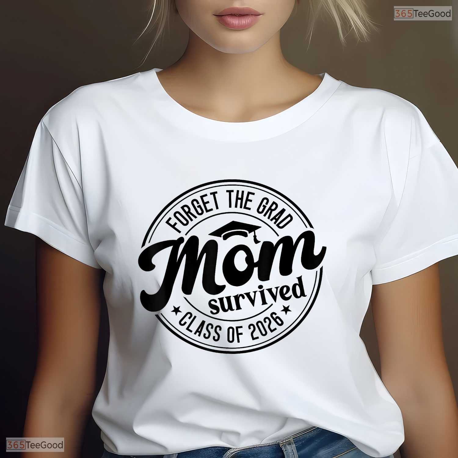 Fun Forget The Grad Mom Survived Class Of 2026 Family Matching Party T-Shirt